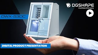 DWX 53DC: Discover 18 Reasons Why You Should Have One in Your Dental Lab.