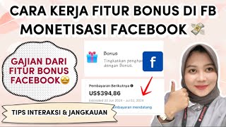 CARA / SISTEM KERJA FITUR BONUS FACEBOOK SAMPAI  BISA GAJIAN DI FB | MONETISASI FITUR BONUS FB PRO