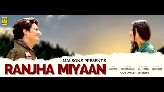 Ranjha Miyaan Teaser | Ashish Bhat