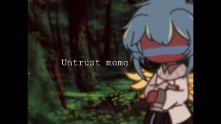 Untrust meme [] Countryhumans []