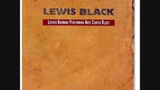 Lewis Black Luther Burbank Performing Arts Center Blues Part 5 Gay Marriage