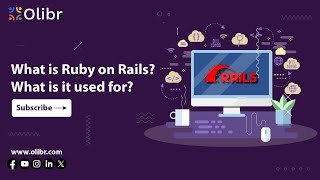 WHAT IS RUBY ON RAILS? WHAT IS IT USED FOR?