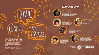 3˙ Papo Gênero nas Escolas - Conversando Gênero e Raça nas Escolas.