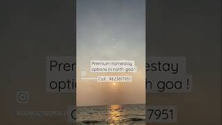 Best homestay in goa near the beach ! 9823817951 #sanritazhospitality #goa #beach  #shorts