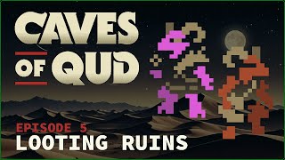 HUNTING GOATFOLK! ¦ Caves of Qud S3 ¦ Episode 5