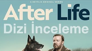 AFTER LIFE Dizi İnceleme | 2. Sezon İzlenmeli Mi? After Life Nedir Bilmeniz Gerekenler #afterlife