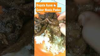 Kepala Ayam Ceker Manis Pedas Buat Sarapan #kepalaayam #cekerpedas @semangatbelajar123