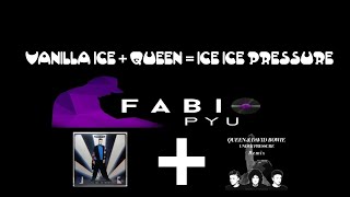 VANILLA ICE X QUEEN = ICE ICE PRESSURE!!!!!