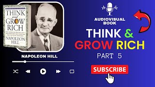 Exploring Think and Grow Rich: Chapter 1 Part 5 Unlocking the Secrets of Success