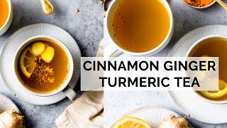 Cinnamon Ginger Turmeric Tea I My Vegan Minimalist