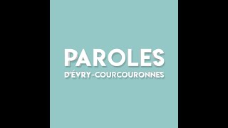 PAROLES D'ÉVRY-COURCOURONNES #8 - Amadou Meïte