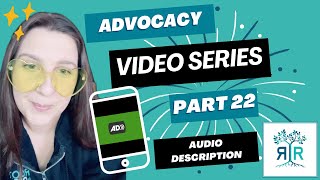 Advocacy Video Series: Part 22