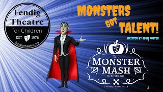 Monster Mash 2021- Monsters Got Talent!