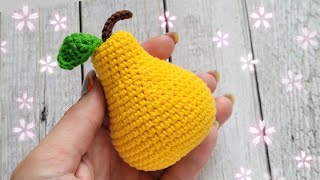 🍐💛 ГРУША ВЯЗАНАЯ КРЮЧКОМ🍐crochet pear👍gehäkelte Birne