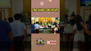 Two hands One Heart #shorts #memes #songofpraise #hymns #praiseworship #bible #reels