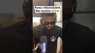 Rema x Odumodublvk “war machine “🤯🤯