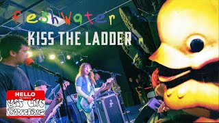 Kiss The Ladder - Fleshwater LIVE in Atlanta