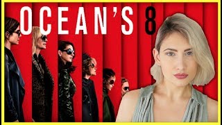 Recensione OCEAN'S 8 | Un REBOOT di OCEAN'S 11?