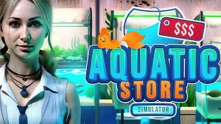 Aquatic Store Simulator | Selling goldfish 🐠🐟🐋🦈