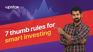 7 thumb rules for smart investing