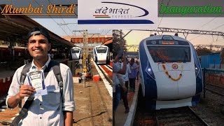 Mumbai Sainagar Shirdi Vande Bharat Express Inaugural Journey