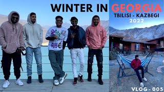 WINTER IN GEORGIA | TBILISI - KAZBEGI | SNOWFALL IN GEORGIA | daily vlogs | student life in abroad