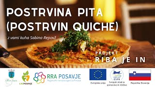 Kulinarična delavnica: Postrvina pita s Sabino Repovž