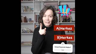 Herkes mi herkez mi nasıl yazılır?