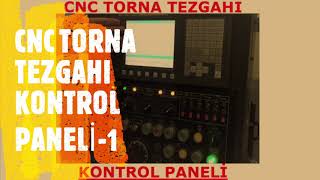 CNC TORNA KONTROL PANELİ