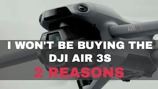 DJI Air 3S I won't be buying it major problem #shaunthedrone