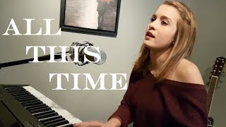 All This Time - Jordyn Pollard Original