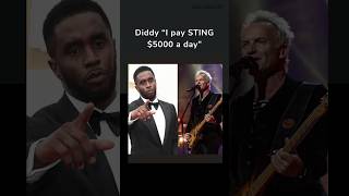 Diddy Pays Sting 5K a Day 👀 chump change?  #pdiddy #sting