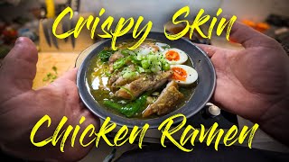 Crispy Skin Chicken Ramen 👌😊👍