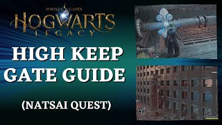 How to raise the gate at high keep! *Full Commentary* Hogwarts Legacy