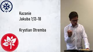 Kazanie - List Jakuba 1;13-18