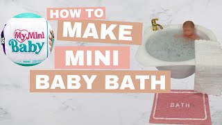 My Mini Baby Zuru - DIY Baby Bath