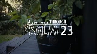 A Journey Through Psalm 23 with Brad Bonhomme | Psalm 23:1 | RightNow Media in Australia 2022