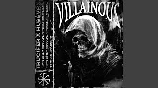 VILLAINOUS