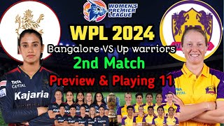 WPL 2024 schedule | wpl 2024 - 2nd match RCB women's vs Up warriors women's Playing 11| RCB vs Up |