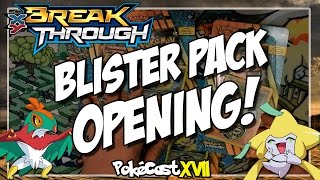 BreakThrough Blister Pack Opening: Hawlucha & Jirachi!