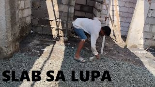 Paano mag SLAB sa Lupa - PROJECT #3