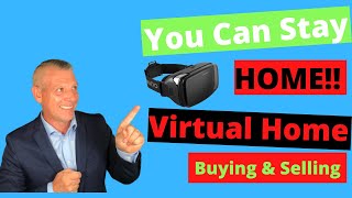 Coronavirus Pandemic: How to Buy or Sell a House With Virtual Realty