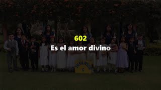 602 Es el amor divino