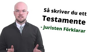 Testamente | Så skriver du för att undvika problem | Juristen Förklarar