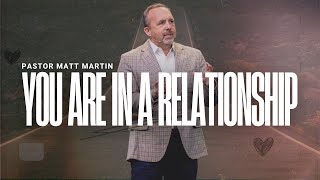 “You Are In Relationship” || Here’s My Heart || Week 1