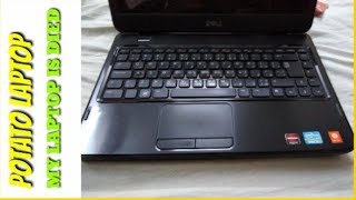 SEE My DELL POTATO LAPTOP... BAD NEWS..