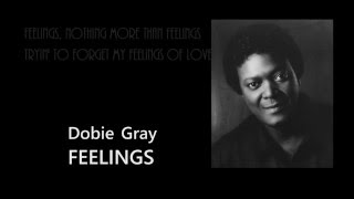 FEELINGS + Dobie Gray + Lyrics