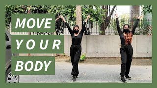 Move Your Body | Hard Kaur | Munira & Bani Choreography