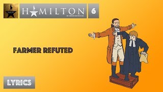 #6 Hamilton - Farmer Refuted [[VIDEO LYRICS]]