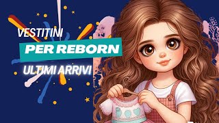 Unboxing Vestitini Adorabili per Bambola Reborn da Shein! 🌸👗